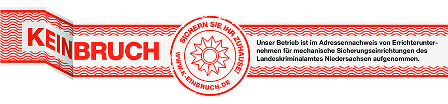 K-Einbruch Prüfsiegel Niedersachsen Mechanik